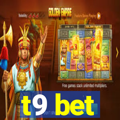 t9 bet